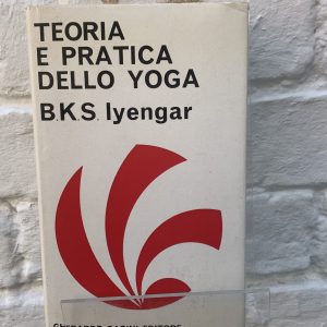 First Edition Teoria e Pratica dello Yoga