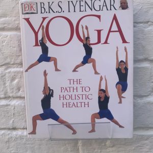 Yoga The Path to Holistic Health