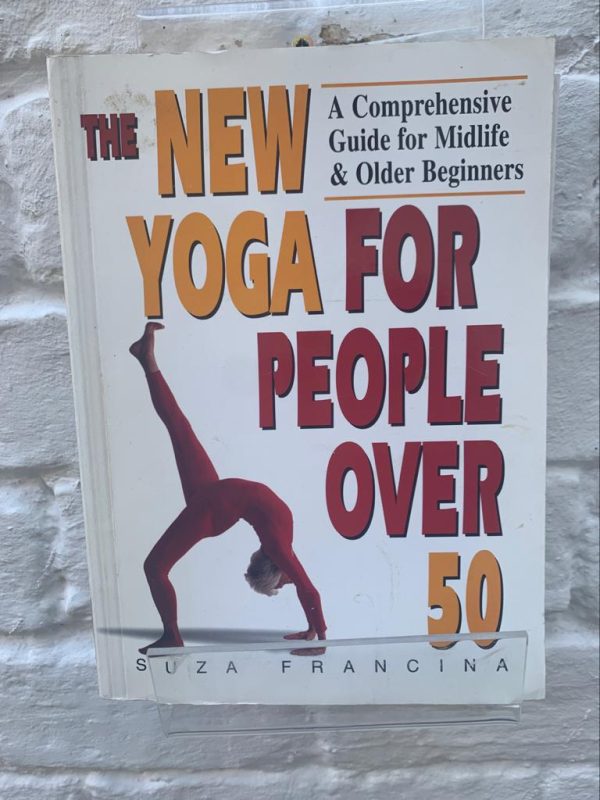 The New Yoga for People over 50