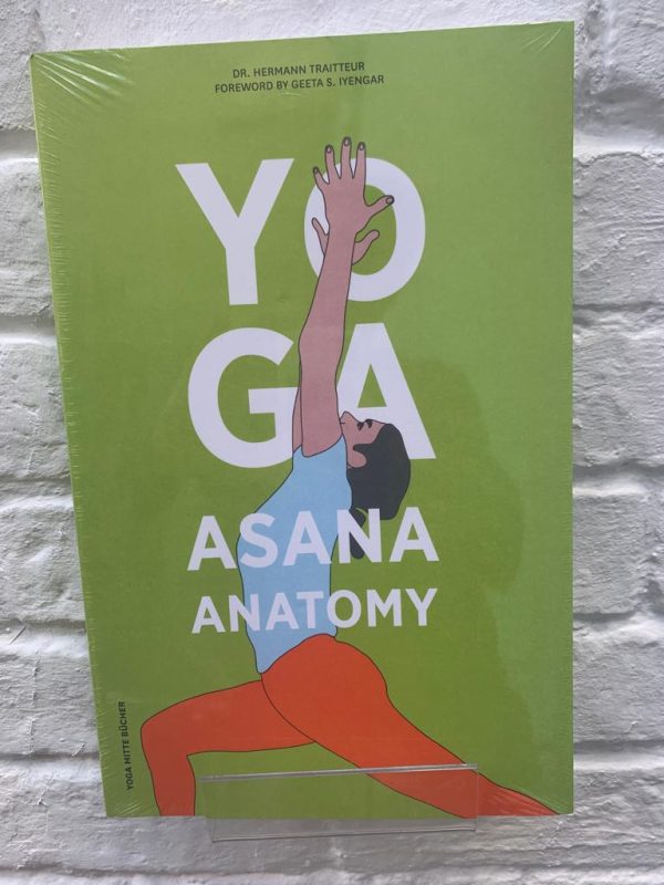 Yoga Asana Anatomy - Dr Hermann Traitteur