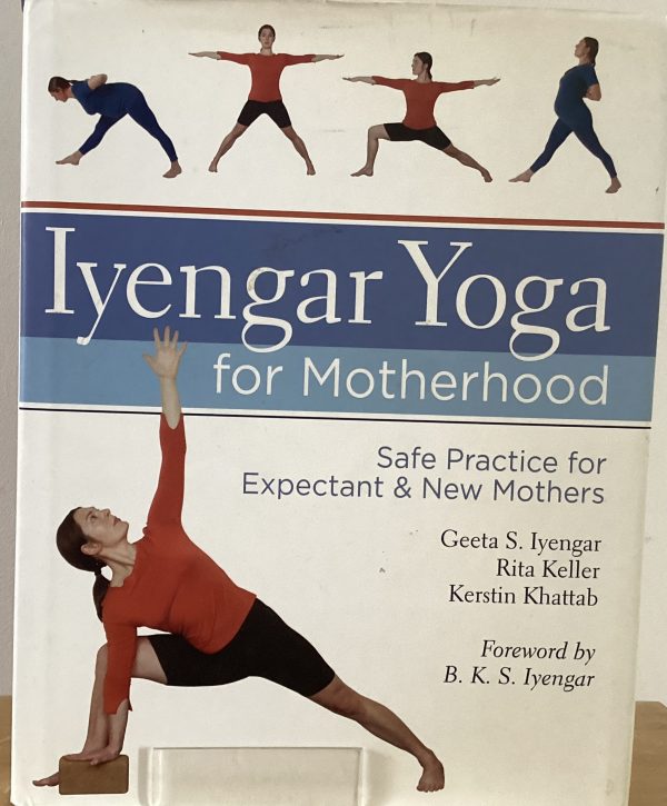Iyengar Yoga for Motherhood