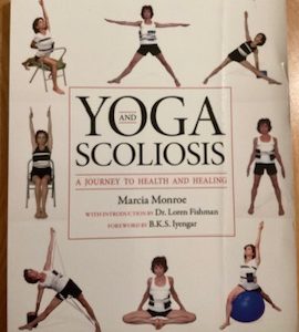 Yoga and Scoliosis - Marcia Monroe