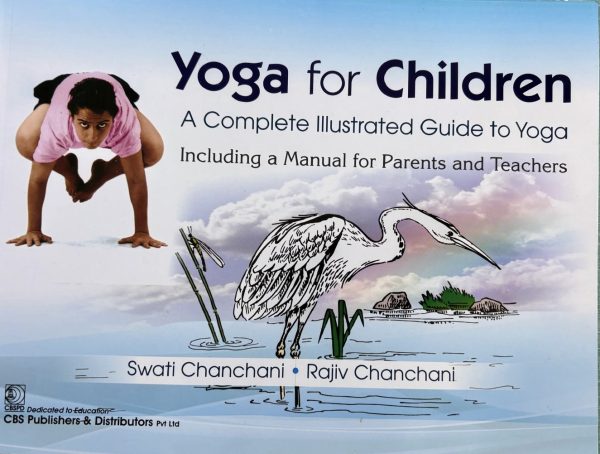 Yoga for Children - Swati Chanchani, Rajiv Chanchani