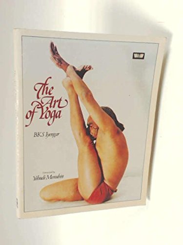 The Art of Yoga - First Edition